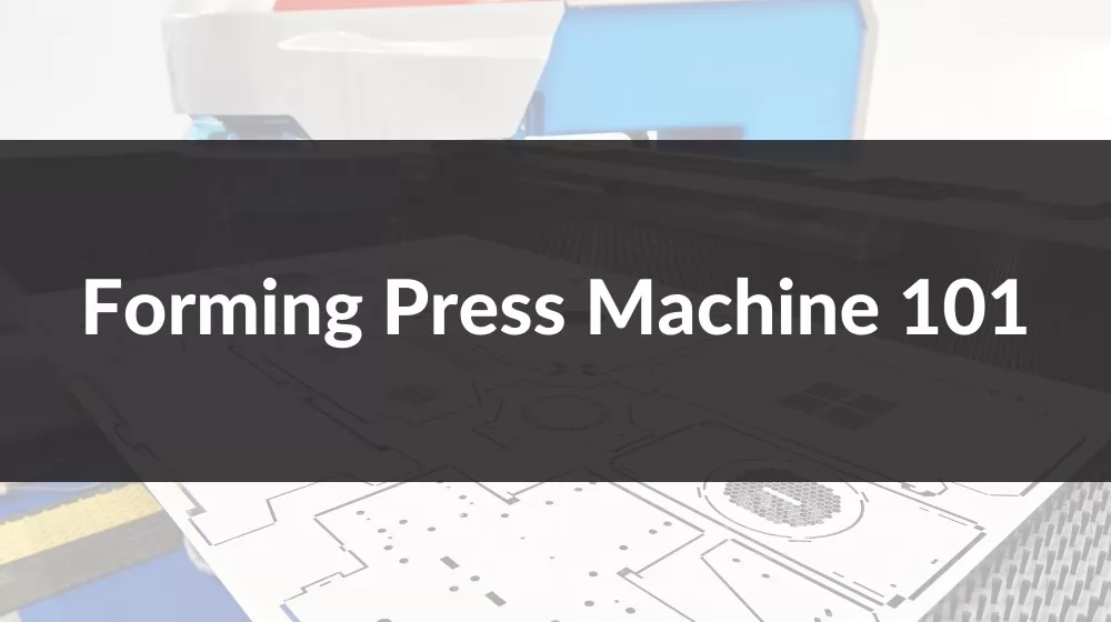 Forming Press Machine