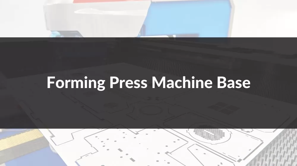 Forming Press Machine